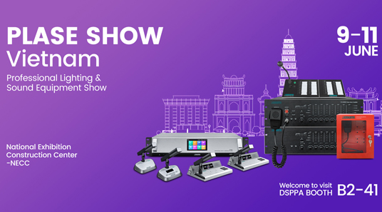 DSPPA | Invitation to PLASE SHOW 2023 in Vietnam